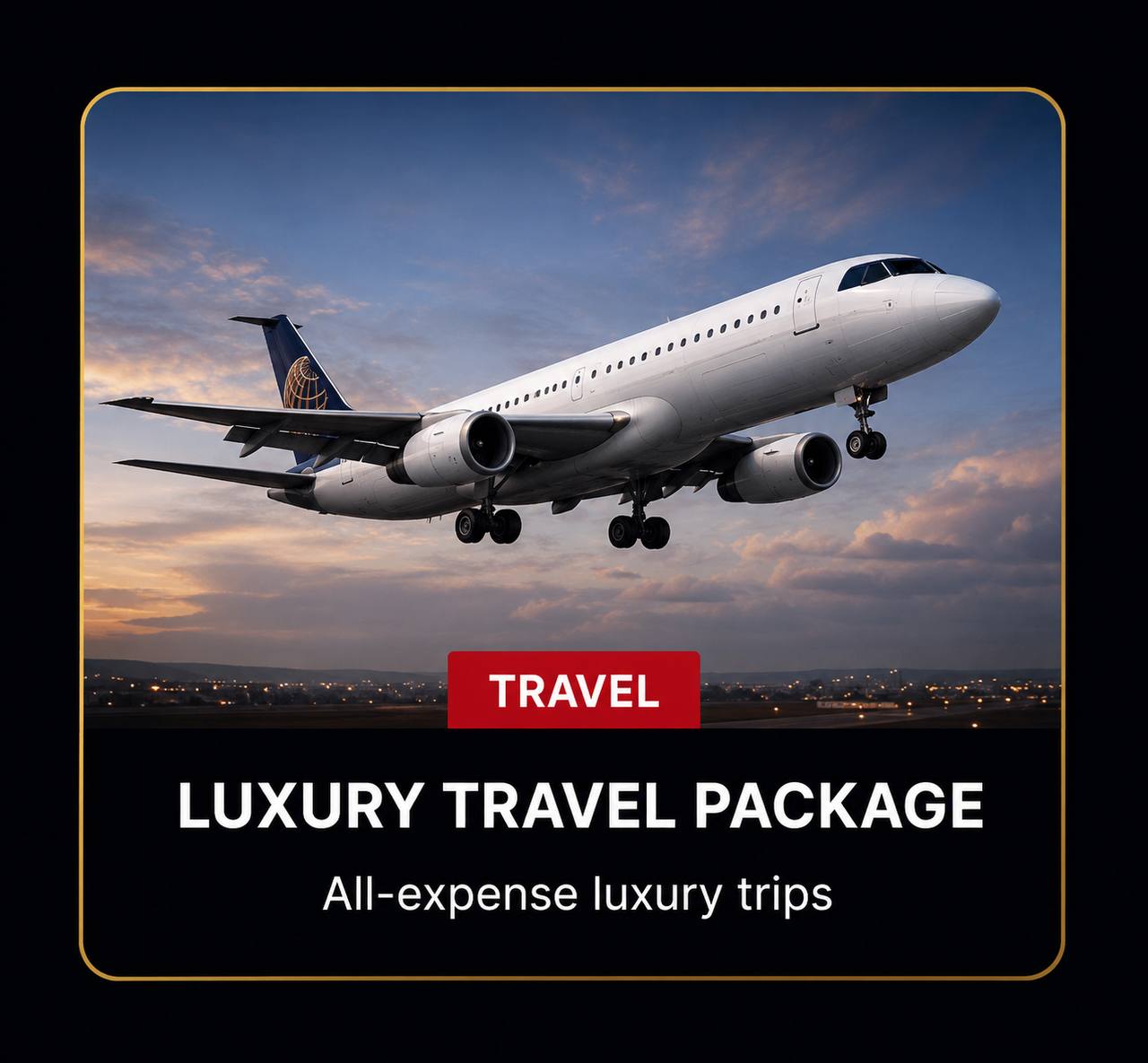 Luxury Travel Package